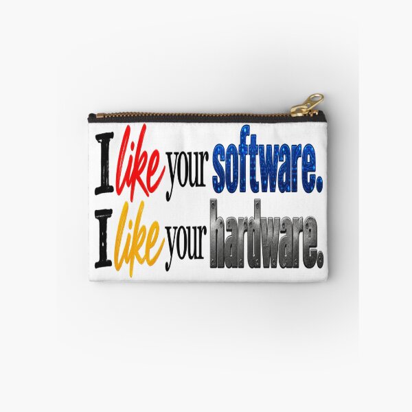 Item preview, I Like Your Software and Hardware designed and sold by HarTee.