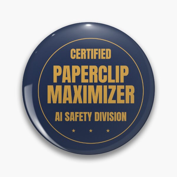 Item preview, Certified Paperclip Maximizer AI Safety Sticker designed and sold by BerkleyCo.