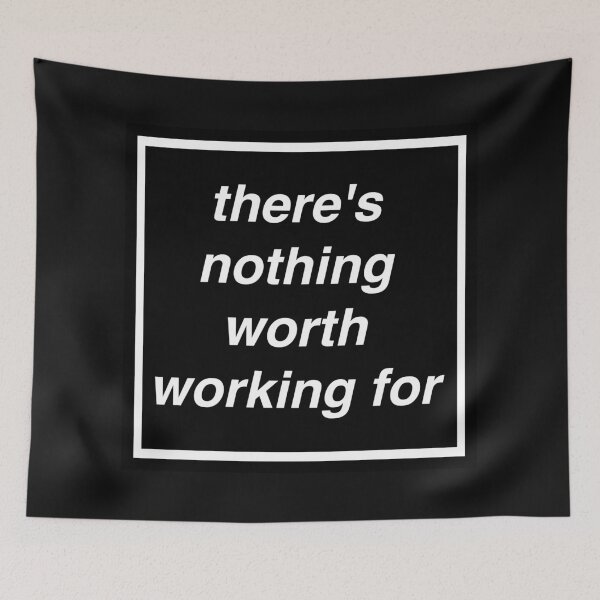Item preview, nothing worth working for music manchester britpop love gallagher sign designed and sold by Doctor Schtrudel.