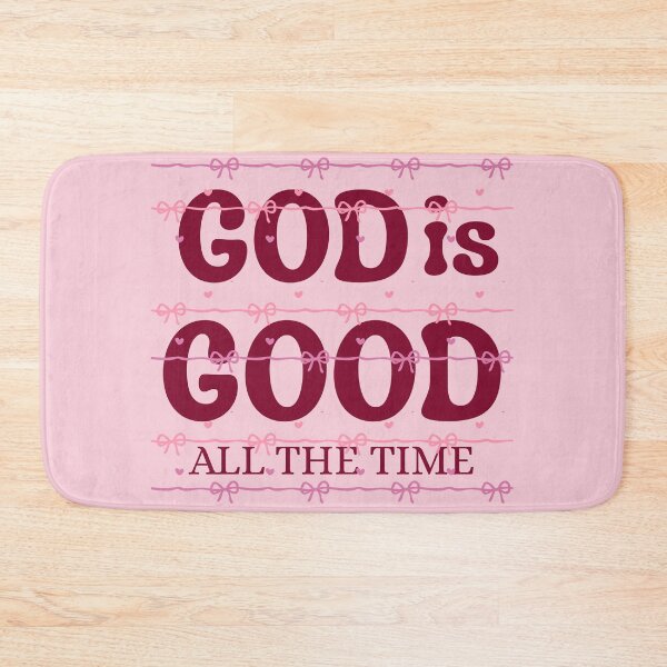 Item preview, God Is Good All The Time, Cute Christian for Teen Girls, Faith Based for Women, Youth Group Church  designed and sold by Forevermore.