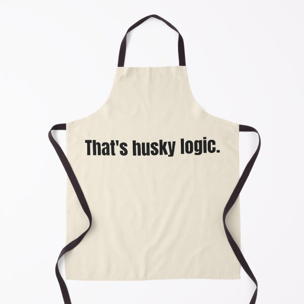 Item preview, That's husky logic.  (gift for husky lovers) designed and sold by The Jolly Husky .