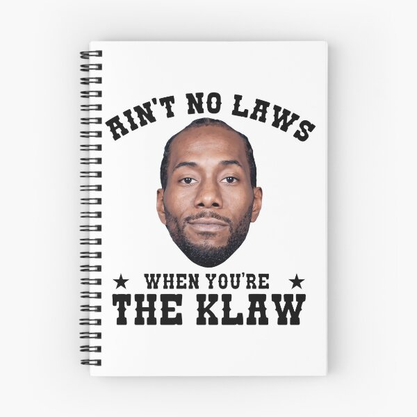 Item preview, Kawhi Leonard Ain T No Laws When You Re The Klaw designed and sold by KristiTaylorArt.