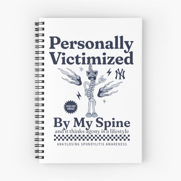 Item preview, Personally Victimized By My Spine And It Thinks Agony Is A Life Style designed and sold by KristiTaylorArt.