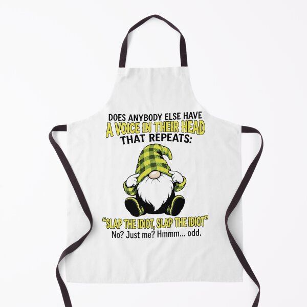 Item preview, Gnome Does Anybody Else Have A Voice In Their Head That Repeats That Repeats designed and sold by KristiTaylorArt.