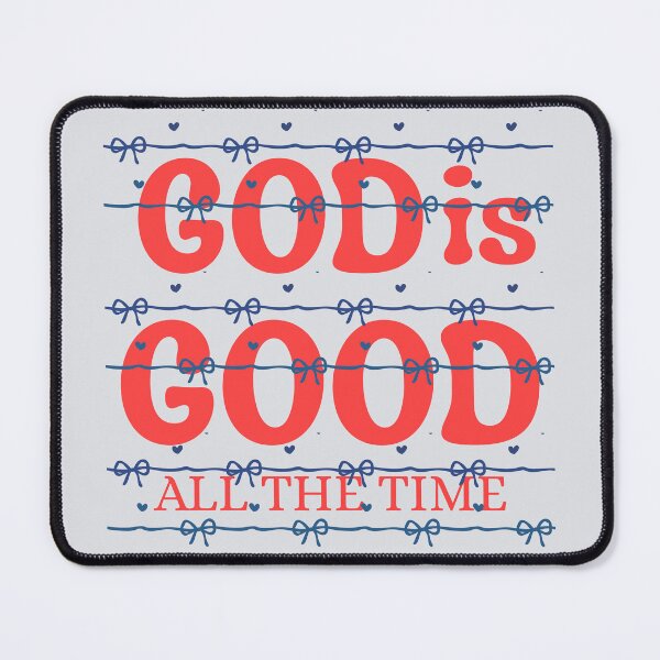 Item preview, God Is Good All The Time, Cute Christian for Teen Girls, Faith Based for Women, Youth Group Church designed and sold by Forevermore.