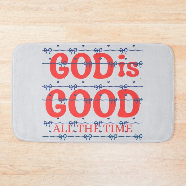 Item preview, God Is Good All The Time, Cute Christian for Teen Girls, Faith Based for Women, Youth Group Church  designed and sold by Forevermore.