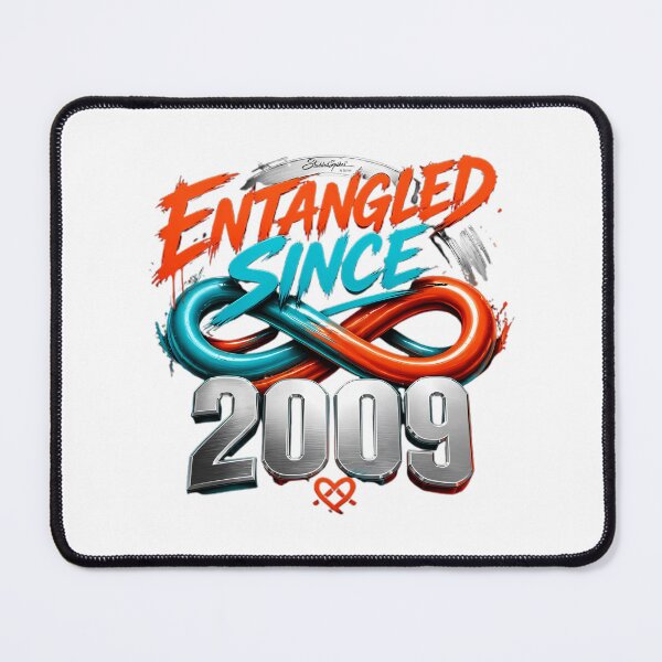 Item preview, Entangled Since 2009 designed and sold by Djamee.