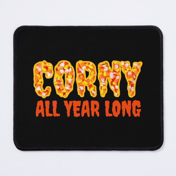 Item preview, Corny All Year Long (Orange on Black) designed and sold by PawsitiveMum3.