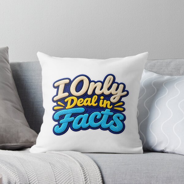 Item preview, I only deal in facts (word art) designed and sold by TheFatherOfArt.