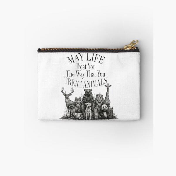 Item preview, May Life Treat You The Way That You Treat Animals designed and sold by TabbyCatXIII.
