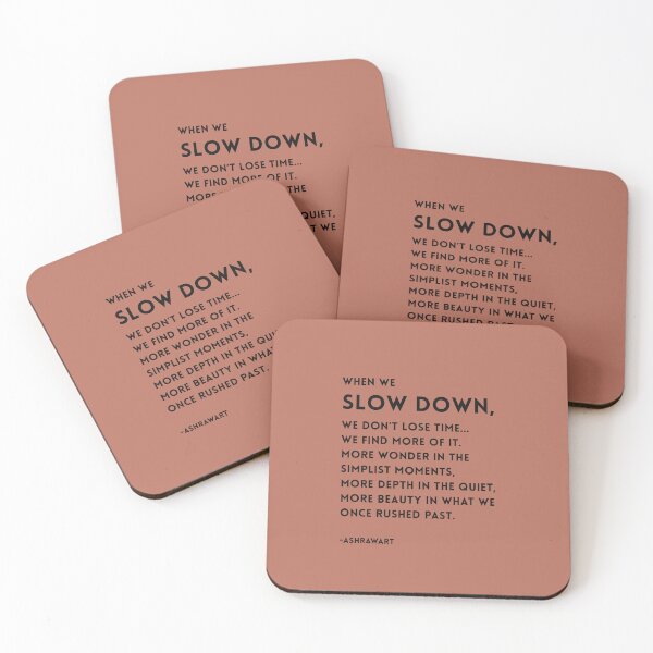 Item preview, When We Slow Down, We Find More | Minimalist Quote - Soul-stirring light infused minimalist design by AshRawArt designed and sold by ashrawArt Designer Boutique Art.