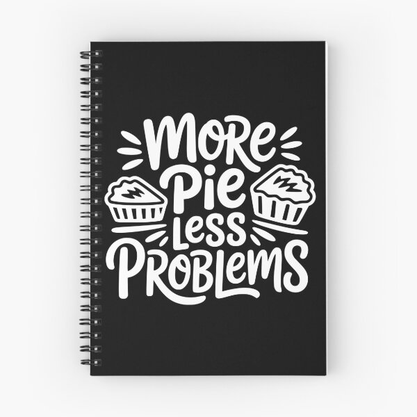 Item preview, More Pie Less Problems designed and sold by theartfulaspie.