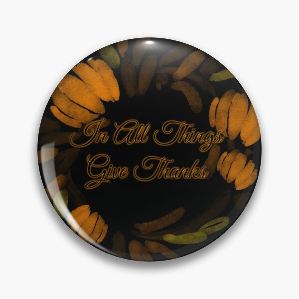 Item preview, "In All Things Give Thanks" Glow designed and sold by ShopCNTS.