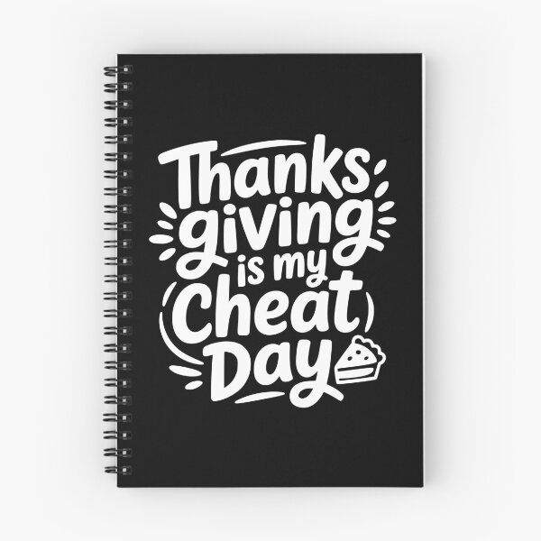 Item preview, Thanksgiving Is My Cheat Day designed and sold by theartfulaspie.