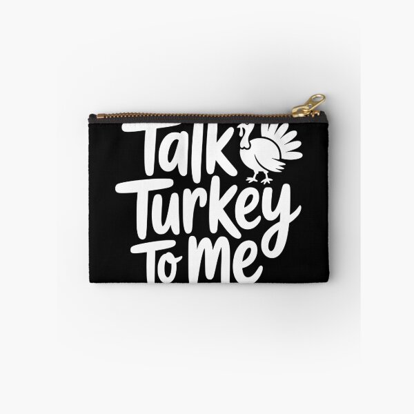 Item preview, Talk Turkey To Me designed and sold by theartfulaspie.