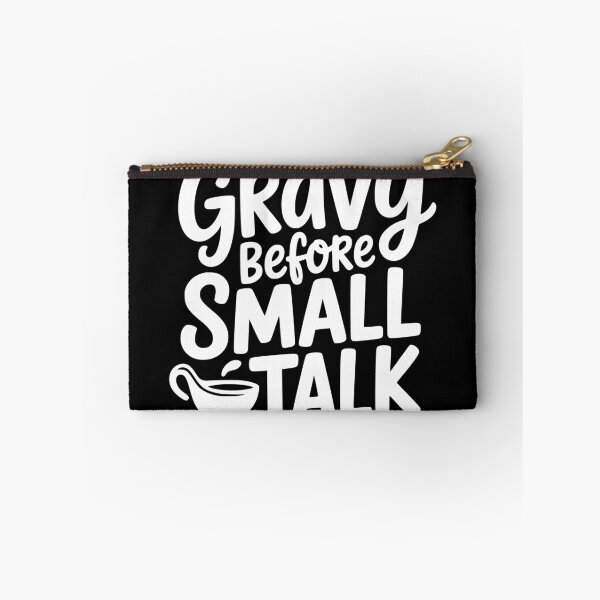 Item preview, Gravy Before Small Talk designed and sold by theartfulaspie.