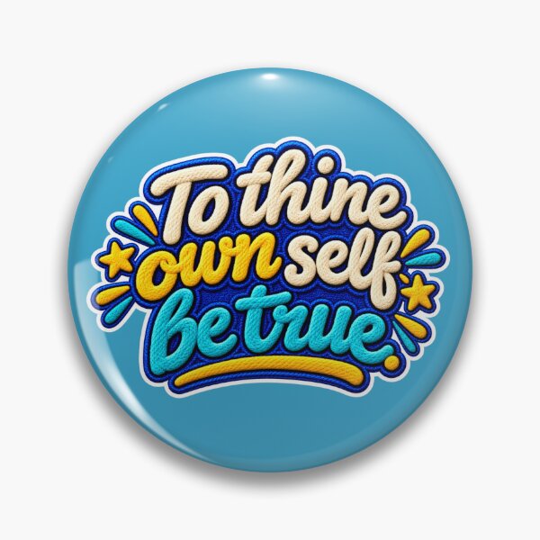 Item preview, To thine own self be true (Word Art)  designed and sold by TheFatherOfArt.