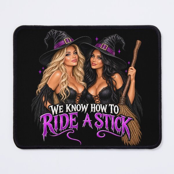 Item preview, We Know How To Ride A Stick designed and sold by PRINTAZONA.