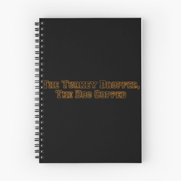 Item preview, "The Turkey Dropped, The Dog Copped" Glow designed and sold by ShopCNTS.