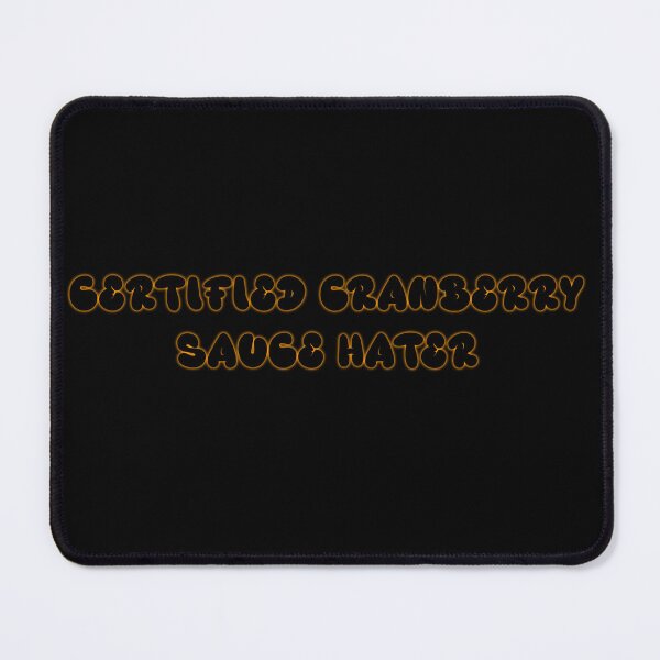 Item preview, "Certified Cranberry Sauce Hater" Glow designed and sold by ShopCNTS.