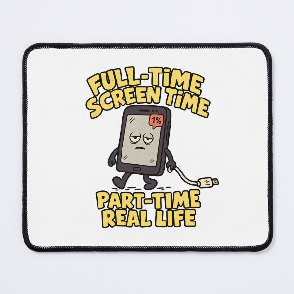 Item preview, Full-Time Screen Time Part-Time Real Life designed and sold by meesara.