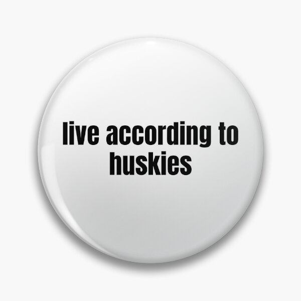 Item preview, Live According to Huskies – Bold Minimalist Typography Design designed and sold by The Jolly Husky .