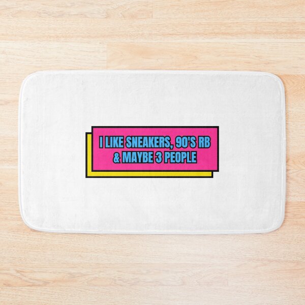 Item preview, I Like Sneakers 90's Rb And Maybe 3 People designed and sold by Dondonmart.