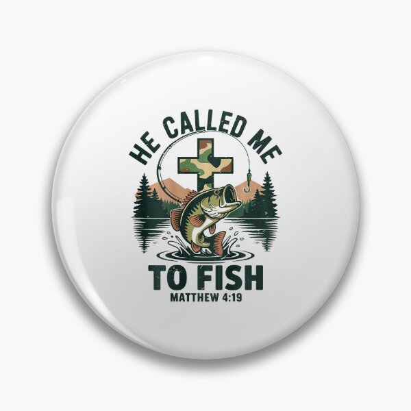 Item preview, He Called Me to Fish Christian Bass Fishing designed and sold by Glow-Paw-Studio.