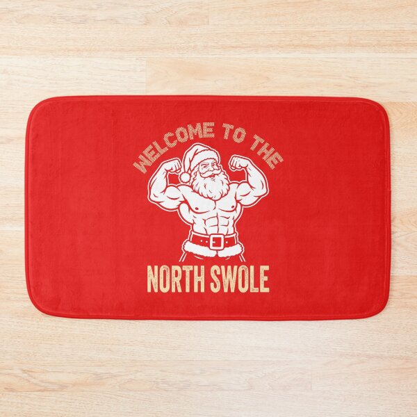 Item preview, WELCOME TO THE NORTH SWOLE designed and sold by TLW716.