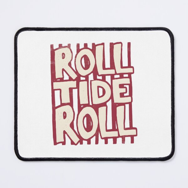 Item preview, Roll Tide Roll Alabama Crimson Tide Fan Cheer designed and sold by Mind-Drift.
