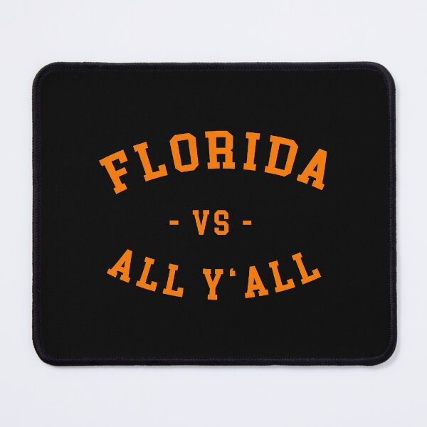 Item preview, Florida Versus All Y'all Gator State Pride designed and sold by khdmalakarak.
