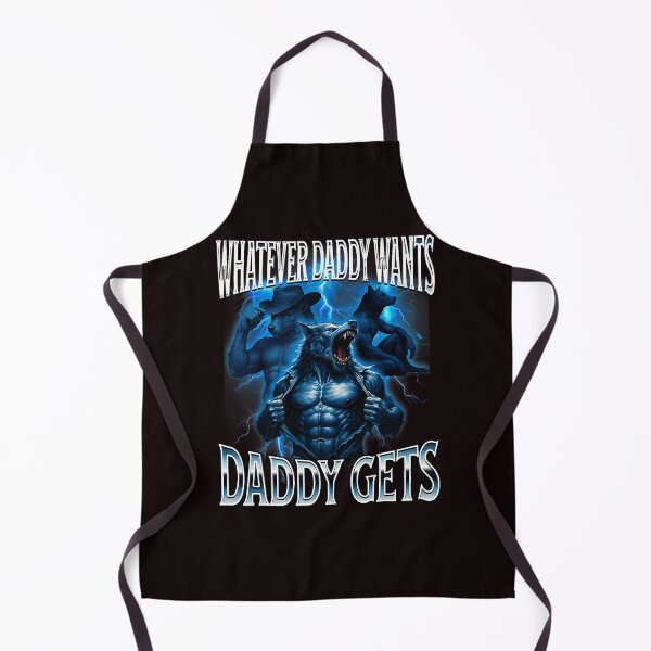 Item preview, Whatever Daddy Wants Alpha Wolf Furry Meme designed and sold by ImeldaSparks.