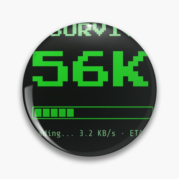 Item preview, I Survived 56K designed and sold by DeviousDev.