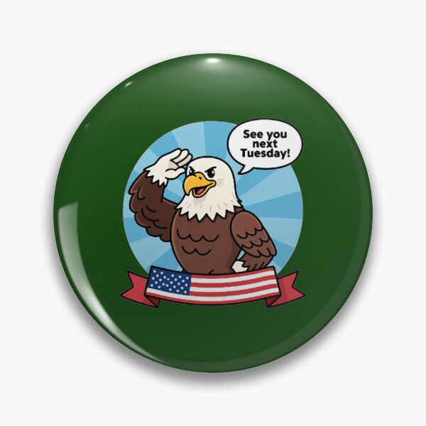 Item preview, See you next Tuesday - USA designed and sold by Tinycraftyalien.