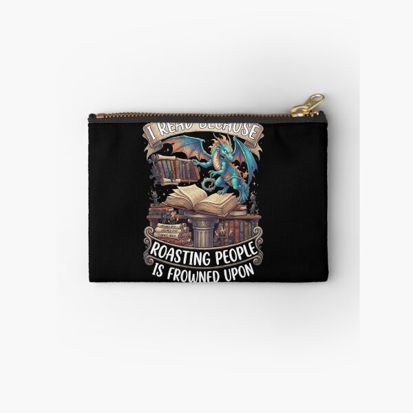 Item preview, I Read Because Roasting People Is Frowned Upon Book Dragon Quote designed and sold by Ostericaimusa.