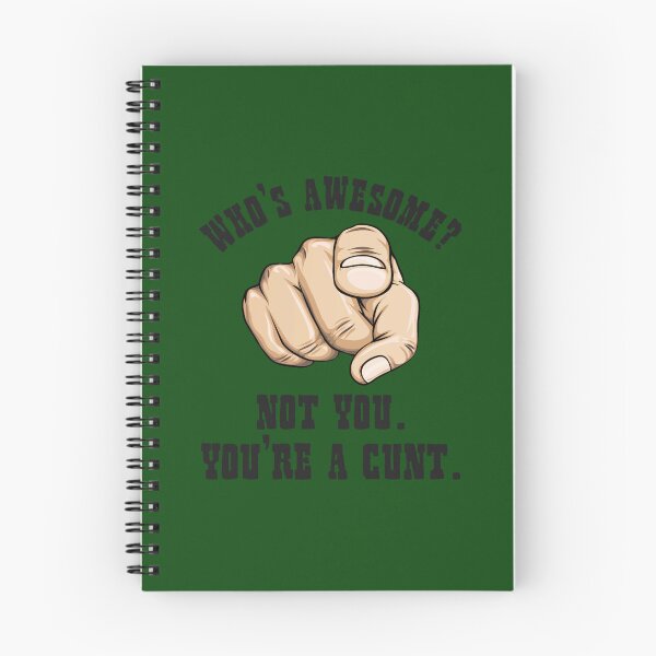 Item preview, Who_s Awesome Not You You_re a Cunt Funny Mens designed and sold by Tinycraftyalien.