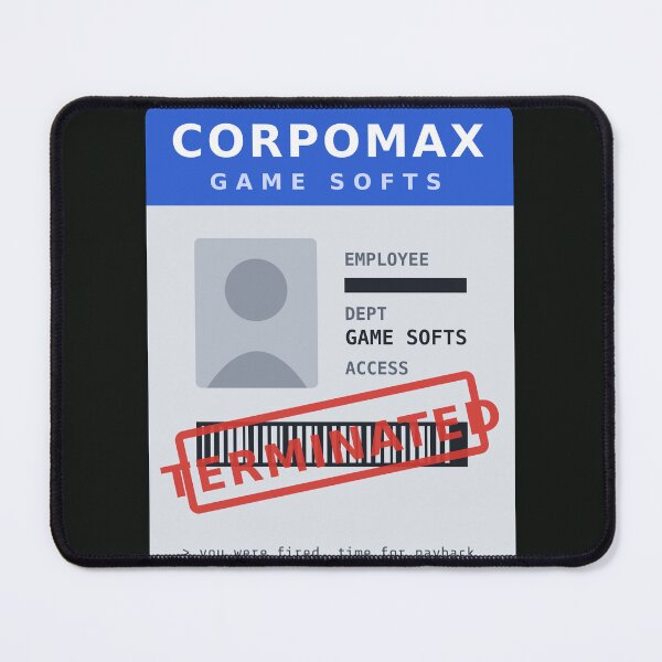 Item preview, CorpoMax Game Softs - Terminated designed and sold by DeviousDev.