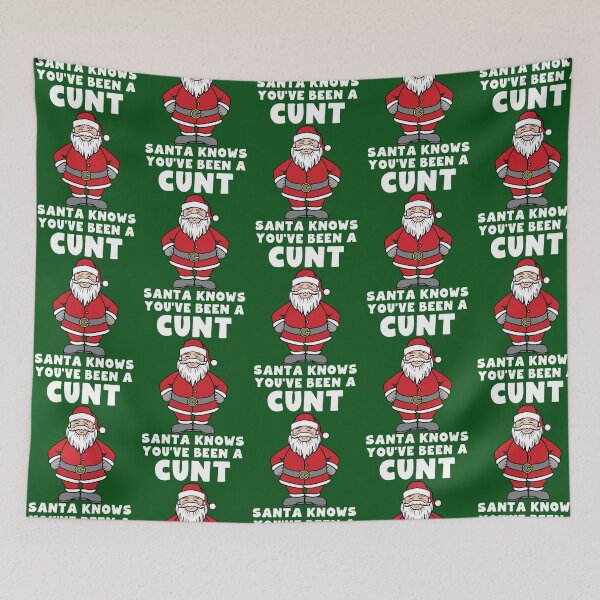 Item preview, Santa Knows You_ve Been A Cunt designed and sold by Tinycraftyalien.
