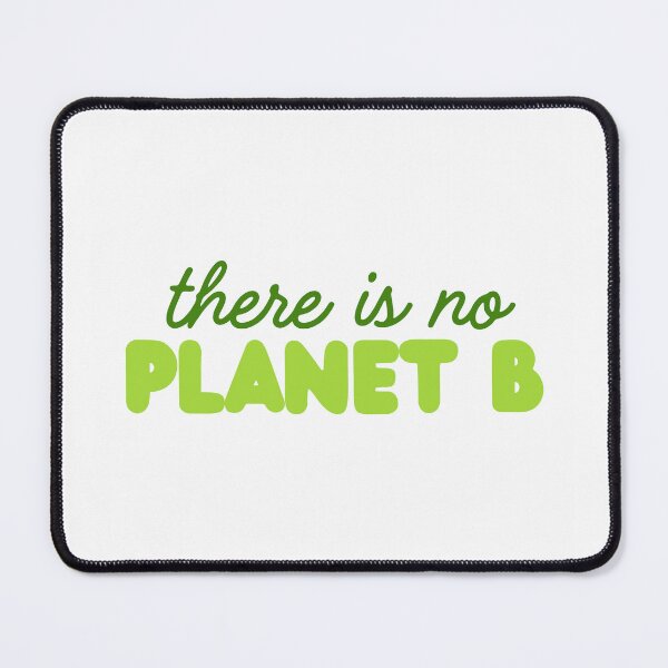 Item preview, There is no Planet B designed and sold by poppet103.