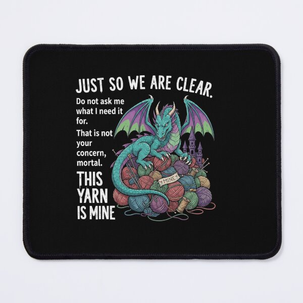 Item preview, This Yarn Is Mine Funny Dragon Knitting And Crochet Humor Design designed and sold by Ostericaimusa.