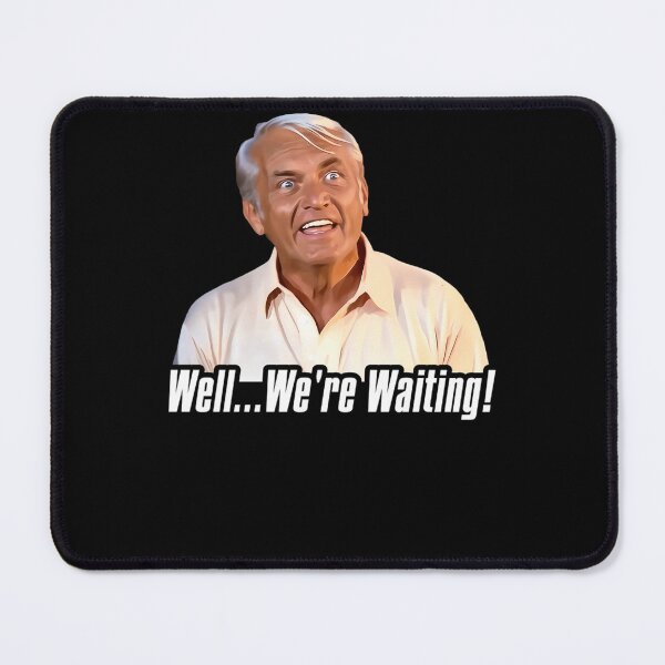 Item preview, Caddyshack Golf Movie Judge Smails Well We'Re Waiting T-Shirt designed and sold by backerlabe.