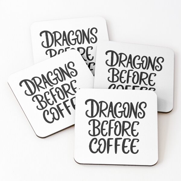 Item preview, DRAGONS BEFORE COFFEE - Bold Black Ink Typography designed and sold by Qubivibe.