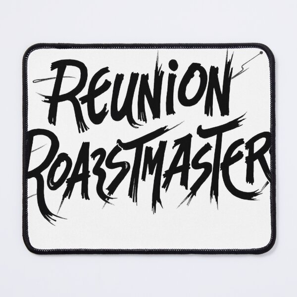 Item preview, Reunion Roastmasters: Bold Black Ink Typography Design designed and sold by Qubivibe.