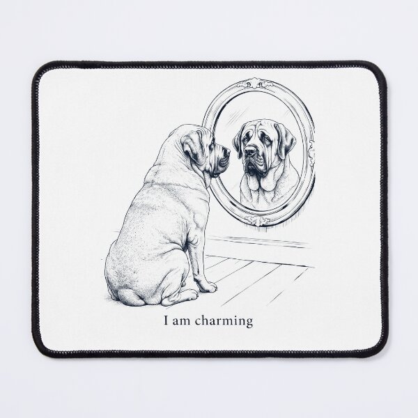 Item preview, Spanish Mastiff I Am Charming Mirror Meme Dog Lover designed and sold by dian-rody-crest.