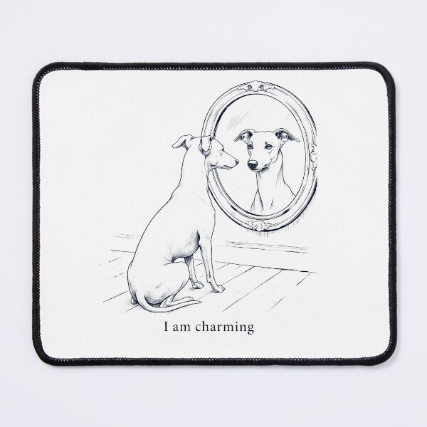 Item preview, Whippet I Am Charming Mirror Meme Dog Lover designed and sold by dian-rody-crest.