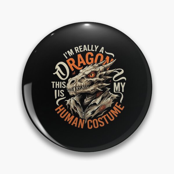 Item preview, Im Really A Dragon This Is My Human Costume Fantasy Funny Design designed and sold by Ostericaimusa.