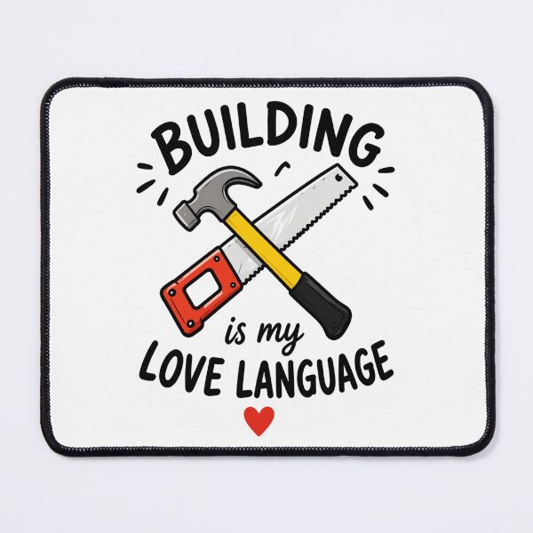 Item preview, Building Is My Love Language - Construction designed and sold by yunamaliskova.