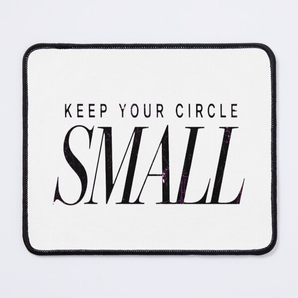 Item preview, Keep Your Circle Small - Bold Minimalist Wisdom Typography designed and sold by Quiet Wisdom.