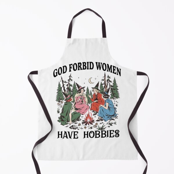 Item preview, God Forbid Women Have Hobbies designed and sold by Niykos570.