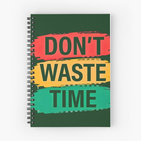 Item preview, Dont Waste Time Motivational Quote Red Yellow Green Brushstroke designed and sold by digitalbob60.